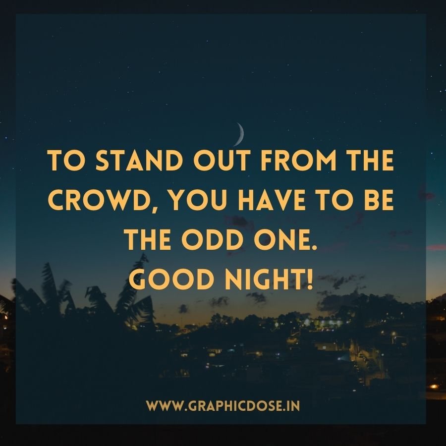 Quote on being original and standing out from the crowd