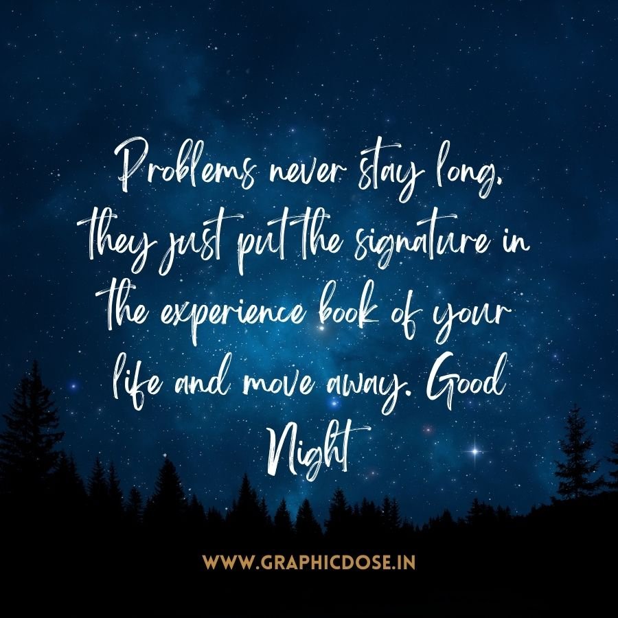 Comforting bedtime quote on problems being temporary life experiences