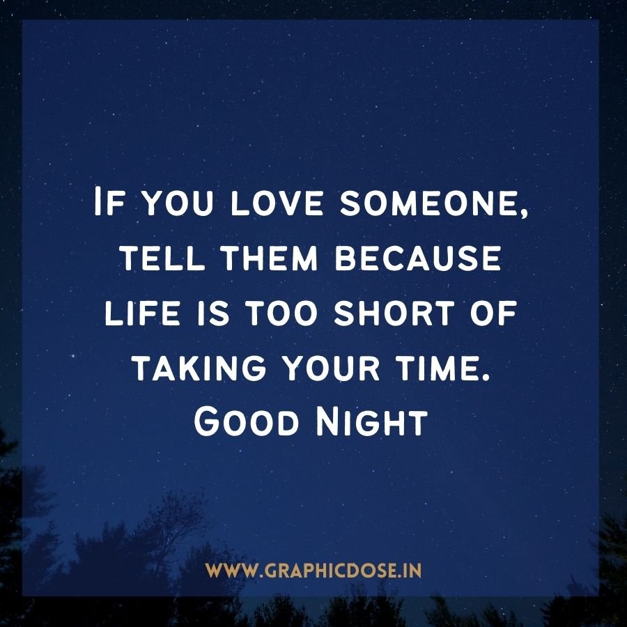 Loving night quote on expressing affection without delay