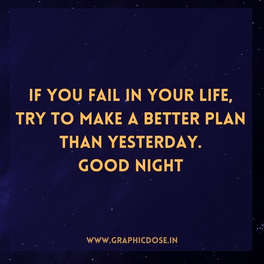 Motivational good night quote on planning better after failure