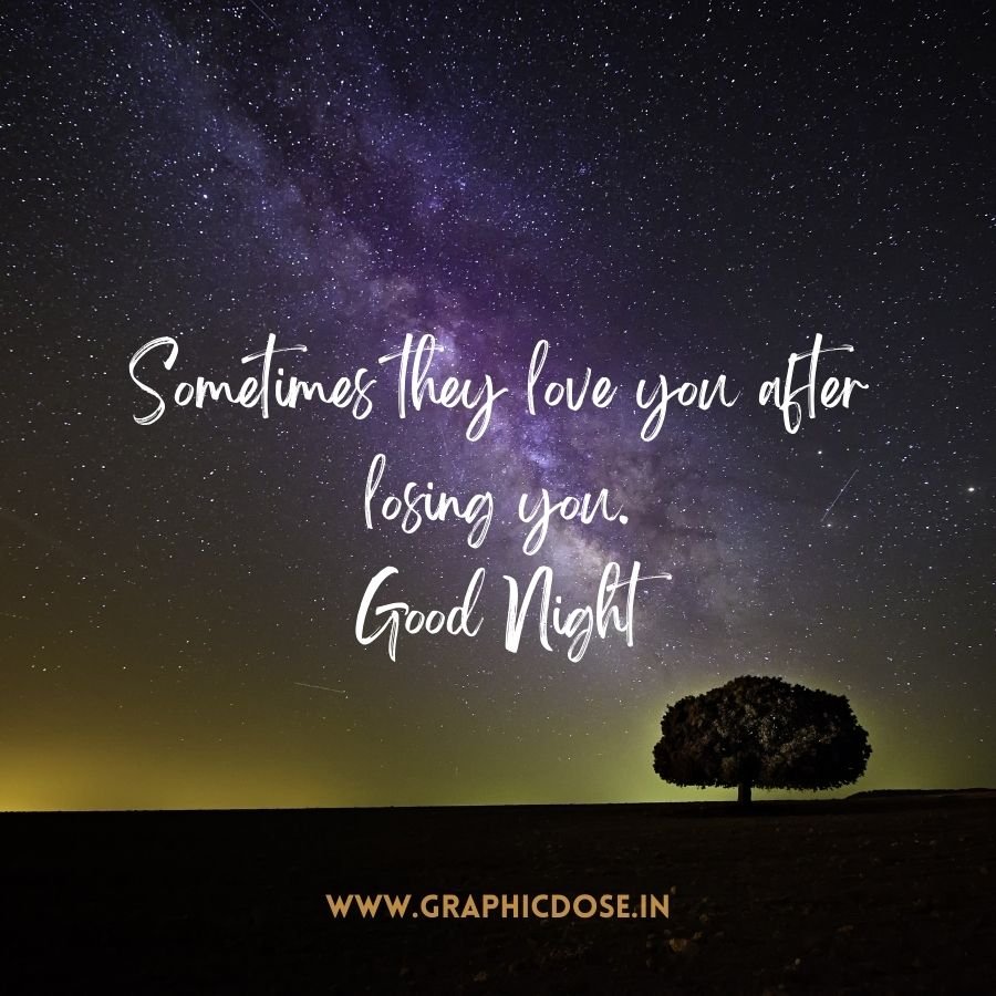 Thoughtful night quote on appreciation and relationships