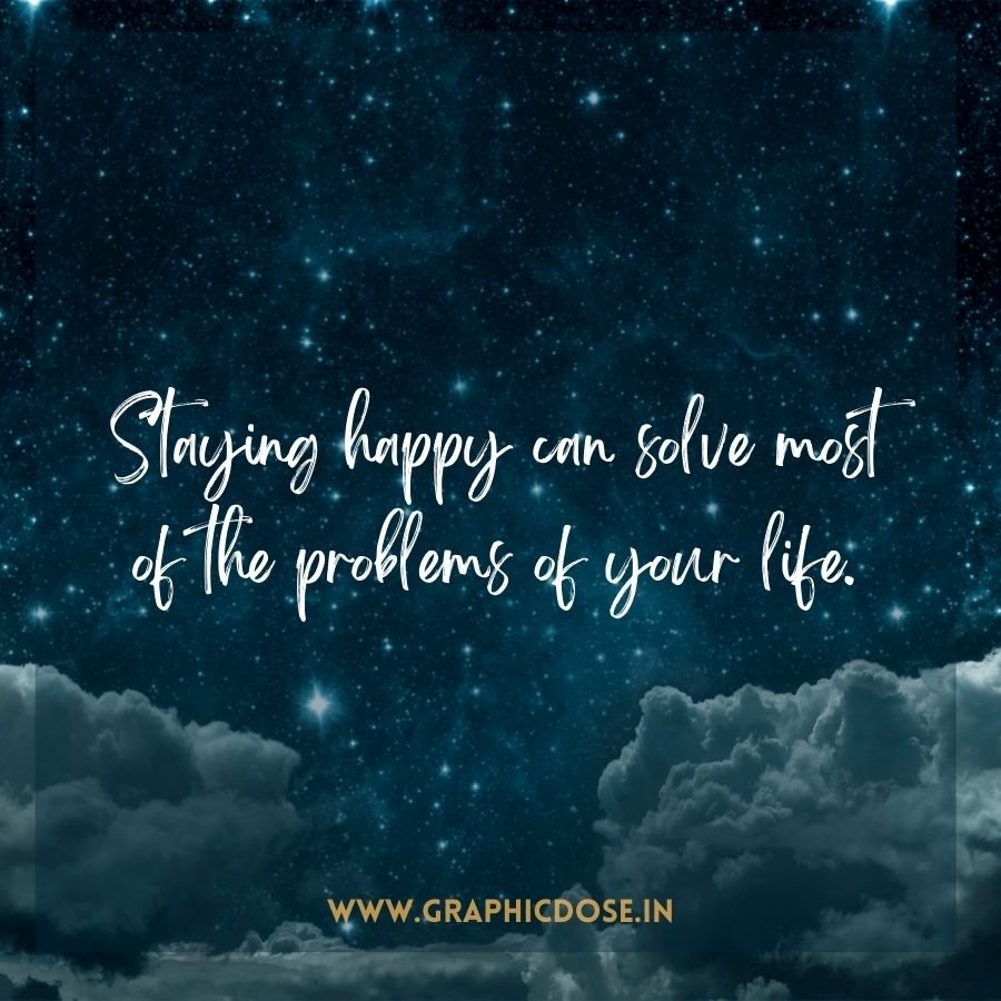 Quote on joy and positivity solving life problems