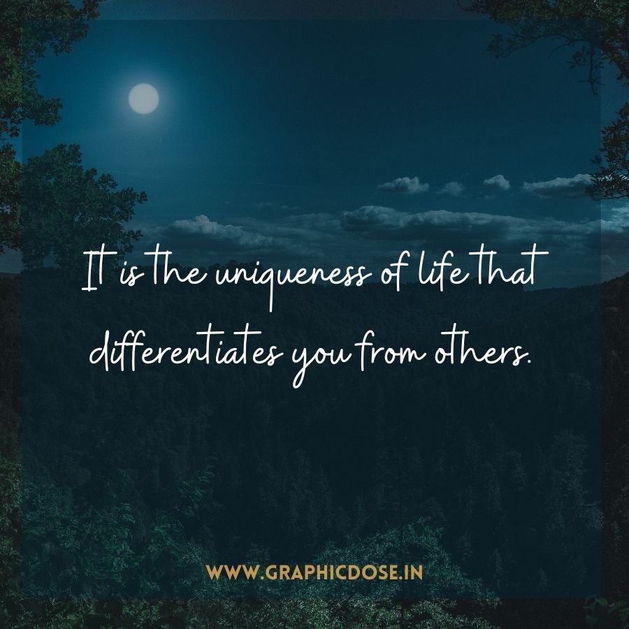 Quote on individuality and uniqueness differentiating you
