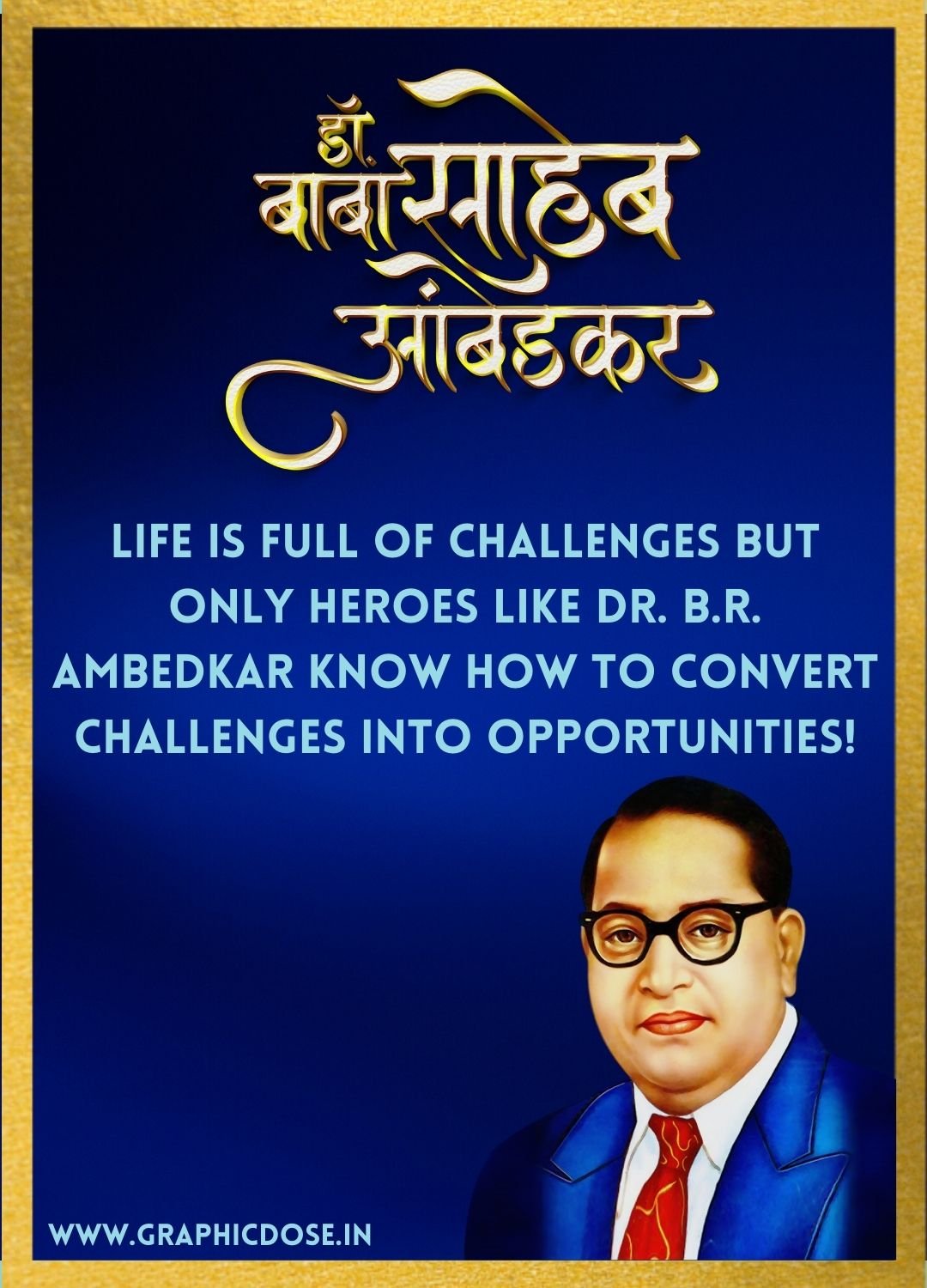 Converting challenges into opportunities Dr BR Ambedkar hero graphic