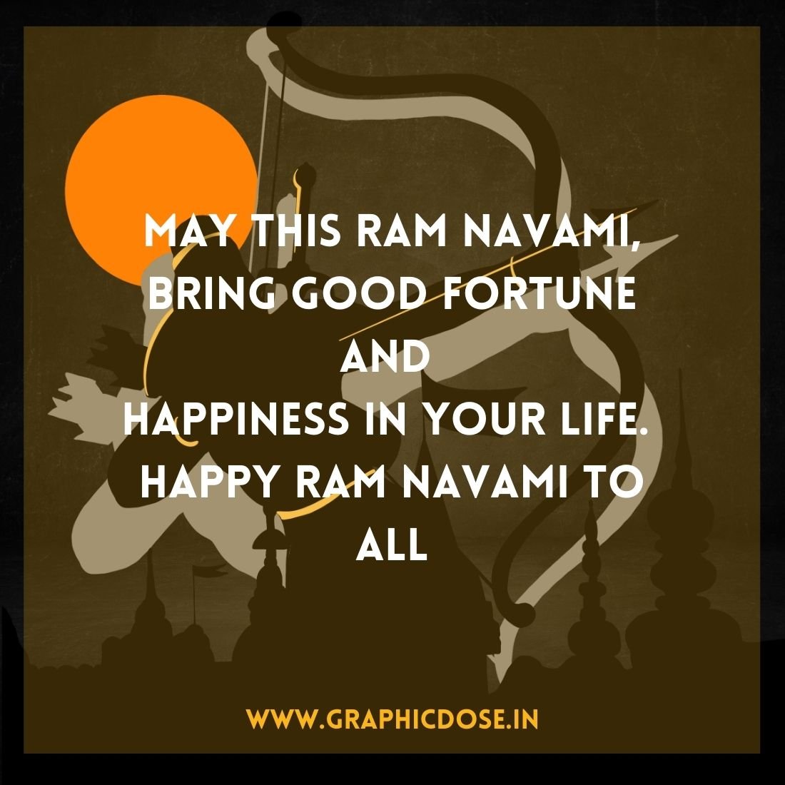 May Ram Navami bring good fortune and happiness